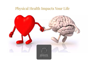 how mental and physical health impacts your life tips for well being